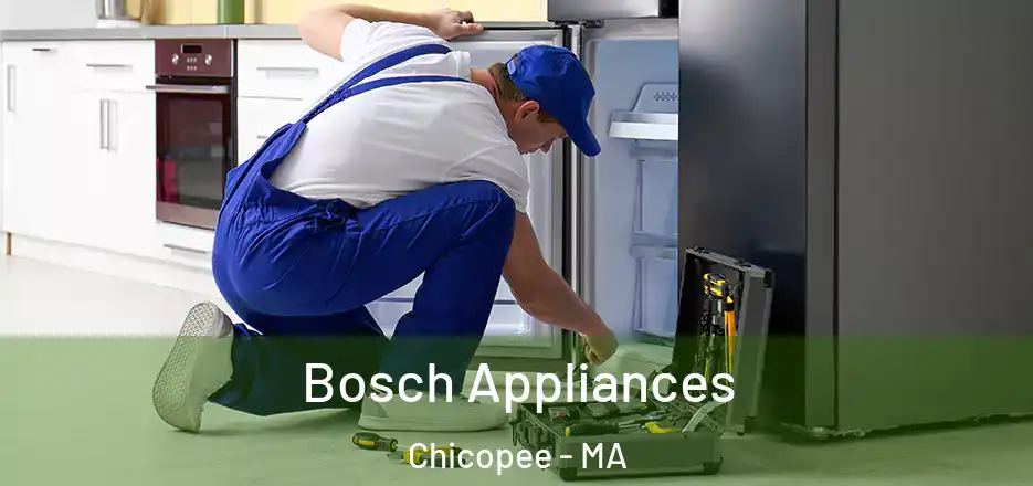  Bosch Appliances Chicopee - MA