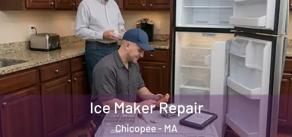  Ice Maker Repair Chicopee - MA