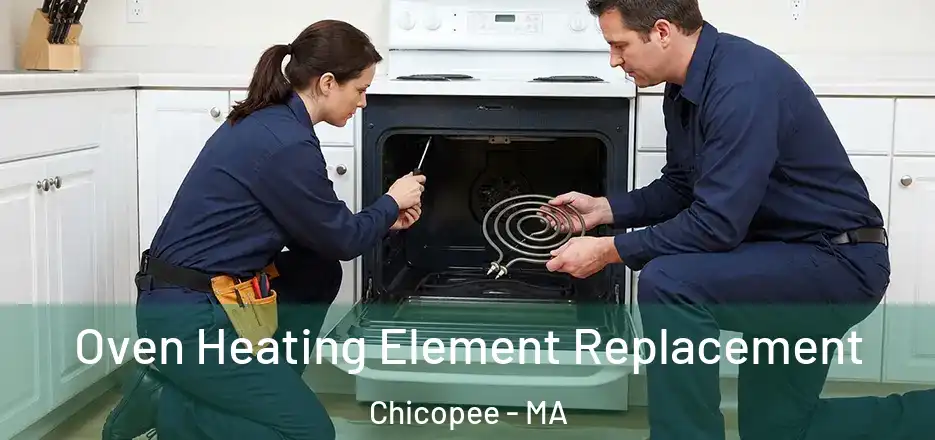 Oven Heating Element Replacement Chicopee - MA