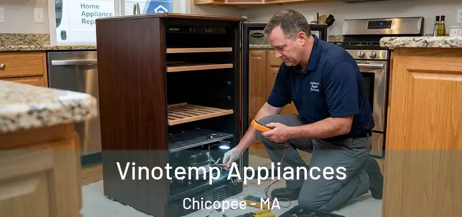 Vinotemp Appliances Chicopee - MA